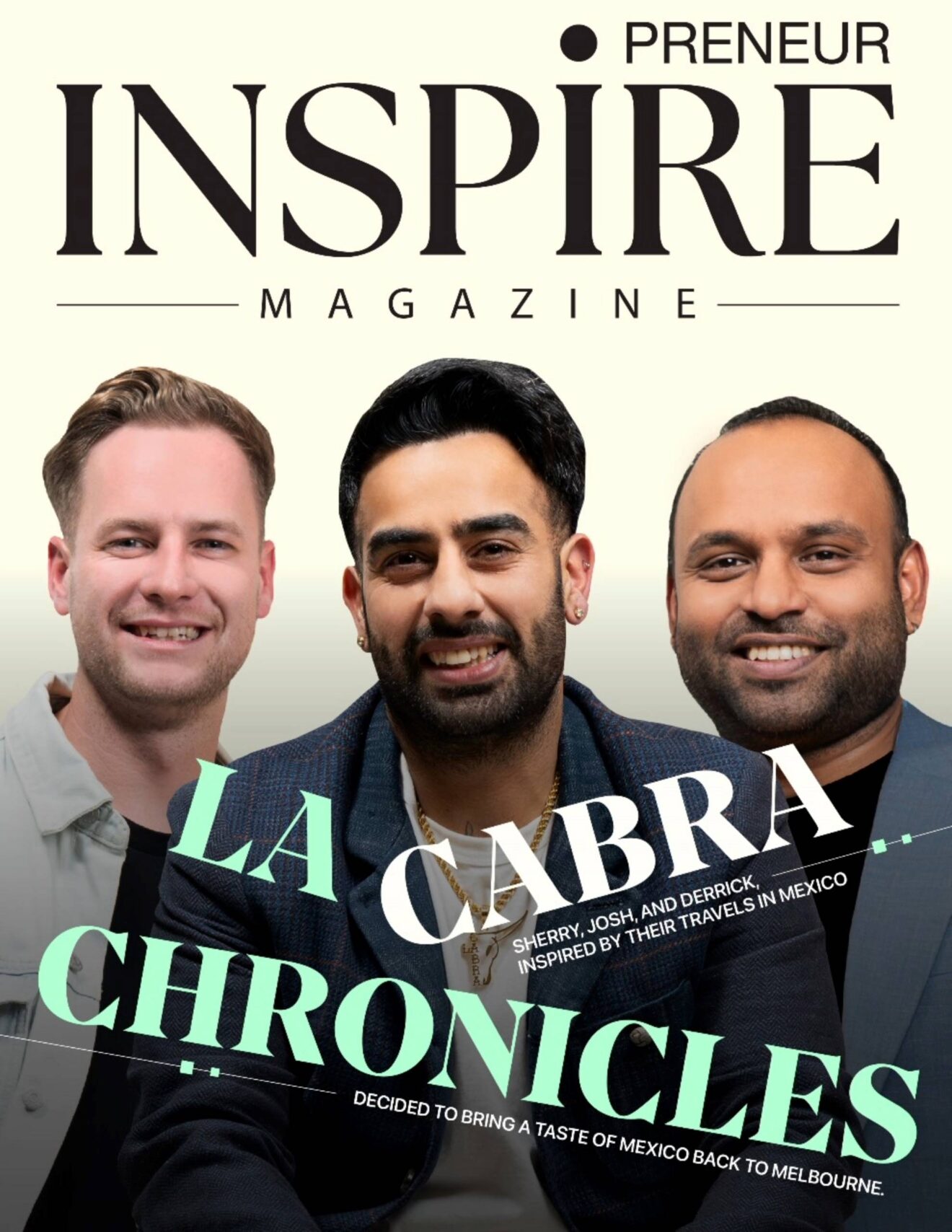 La Cabra’s Secret Sauce: How Three Entrepreneurs Redefined Dining