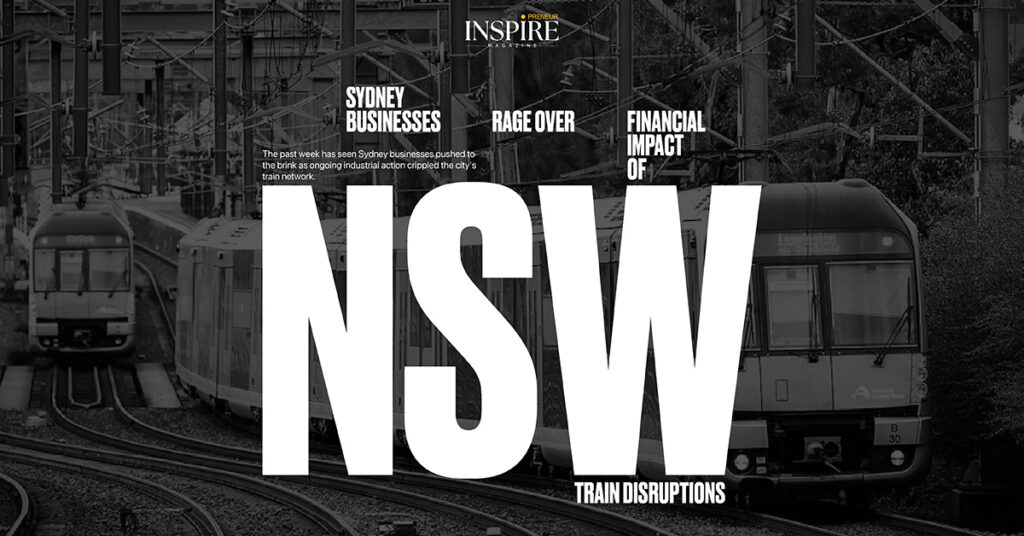 Sydney Businesses Rage Over Financial Impact of NSW Train Disruptions