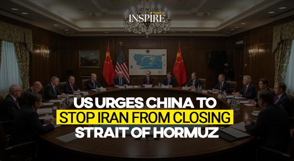 US Urges China to Stop Iran from Closing Strait of Hormuz