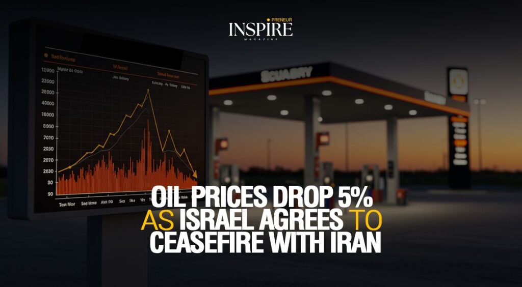 Oil Prices Drop 5% as Israel Agrees to Ceasefire with Iran